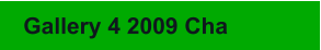 Gallery 4 2009 Cha