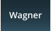 Wagner
